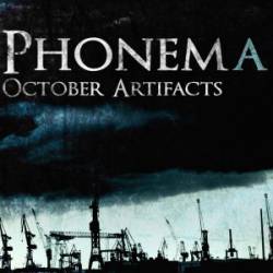 Phonema : October Artifacts